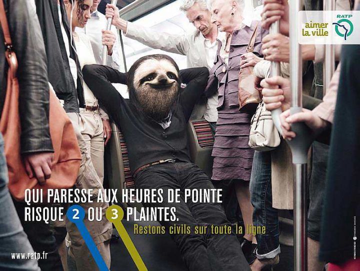 パリ電車内マナーの啓蒙広告（ナマケモノ）